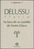 Sa fura de su cuaddu de sanctu Giacu