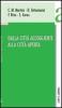 Dalla citt� accogliente alla citt� aperta