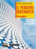 Il pensiero matematico. Con espansione online. Per il biennio delle Scuole superiori vol.1