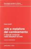 Miti e metafore del cambiamento. Il vissuto corporeo nelle situazioni in crisi