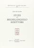 Studi su Michelangelo scrittore