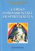Corso fondamentale di spiritualit�