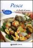 Pesce e frutti di mare