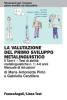 La valutazione del primo sviluppo metalinguistico: il Tam-1. Test di abilit� metalinguistiche n. 1: 4-6 anni. Manuale di istruzioni