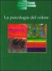 La psicologia del colore