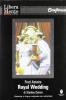 L' et� dell'oro del musical. Royal wedding. Con DVD