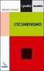 L' ecumenismo