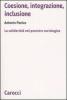 Coesione, integrazione, inclusione. La solidariet� nel pensiero sociologico