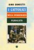 I cattolici nella democrazia pluralista