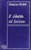 Il dibattito sul fascismo