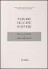 Parlare leggere scrivere. Proposte di dialogo