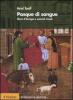 Pasque di sangue. Ebrei d'Europa e omicidi rituali
