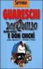 Don Camillo e don Chich�. (Don Camillo e i giovani d'oggi)