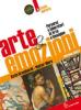 Arte & emozioni. Con espansione online. Per la Scuola media vol.2