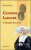 Caterina Labour�. La medaglia miracolosa