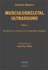 Musculo skeletal ultra sound. Ediz. italiana e inglese vol.1