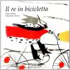 Il re in bicicletta