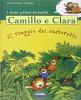 Camillo e Clara. Il viaggio dei castoretti