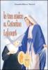 La tua amica santa Caterina Labour�