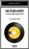 Sar� una bella societ�. Canzoni e politica negli anni '60