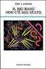 Il big bang non c'� mai stato