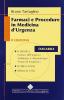 Farmaci e procedure in medicina d'urgenza