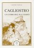 Cagliostro, un uomo del suo tempo
