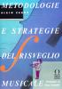 Metodologie e strategie del risveglio musicale