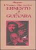 L' uomo che uccise Ernesto Che Guevara