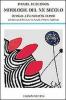 Mitologie del XX secolo. Dum�zil, L�vi-Strauss, Eliade