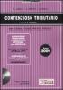 Contenzioso tributario 2009. Con CD-ROM