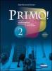 Primo! Con sfide matematiche. Con espansione online. Per la Scuola media vol.1