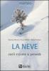 La neve. Cos'� e come si prevede