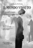 Il mondo vissuto. Clinica dell'esistenza. Fenomenologia della cura
