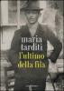 L' ultimo della fila