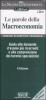 Le parole della macroeconomia. Guida alle domande d'esame pi� ricorrenti e alla comprensione dei termini specialistici