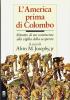 L' america prima di Colombo