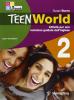 Teenworld. Attivit� per una revisione guidata dell'inglese. Per le Scuole superiori vol.2