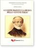 Giuseppe Mazzini e la musica della �Giovine Italia�