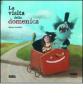 La visita della domenica
