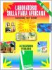 Il nuovo laboratorio sulla fiaba africana. Costruiamo libri animati