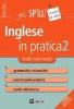 L' inglese in pratica vol.2
