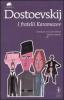 I fratelli Karamazov. Ediz. integrale