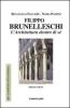 Filippo Brunelleschi. L'architettura dentro di s� vol.1
