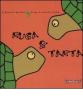 Ruga & Tarta