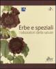 Erbe e speziali. I laboratori della salute