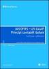 IAS/IFRS - US GAAP. Principi contabili italiani. Confronto e differenze vol.2
