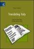Translating Italy. Notes on Irish Poets Reading Italian Poetry