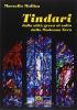 Tindari. Dalla citt� greca al culto della Madonna Nera