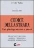 Codice della strada 2006. Con giurisprudenza e prassi